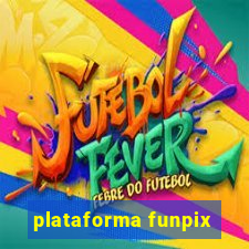 plataforma funpix